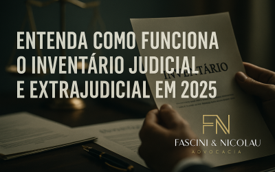 Entenda como funciona o inventário judicial e extrajudicial em 2025